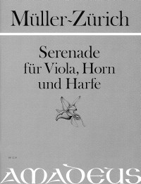BP 1219 &bull; MÜLLER-ZÜRICH Serenade op.51 (Viola, Horn, Harfe)