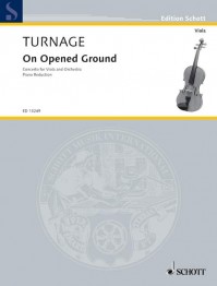 ED 13249 &bull; TURNAGE - On Opened Ground - Klavierauszug mit Sol
